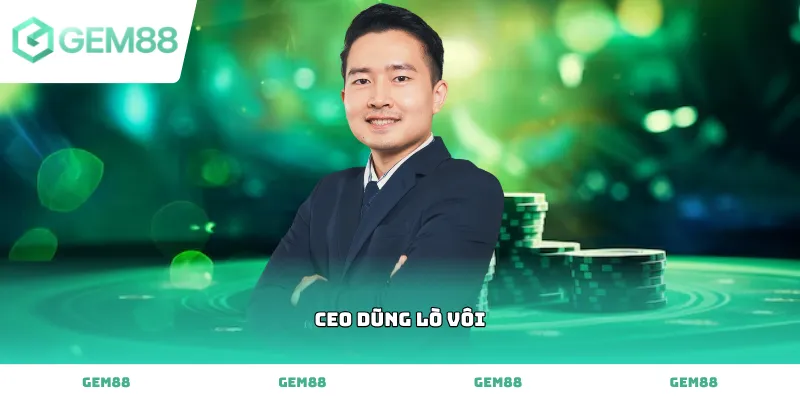 Chiến lược vận hành hệ thống giải trí của ceo Dũng lò vôi